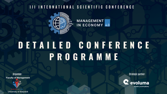 The detailed programme of the 3rd International Scientific Conference “Management in Economy 4.0” is now available!