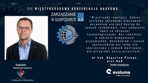 Obszary tematyczne Konferencji: Społeczne wyzwania Gospodarki 4.0 – kapitał ludzki, kompetencje menedżerów i pracowników