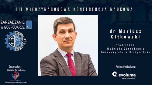 Przedstawiamy kolejnego Keynote Speakera – dr Mariusz Citkowski